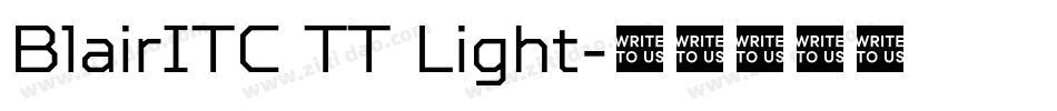 BlairITC TT Light字体转换